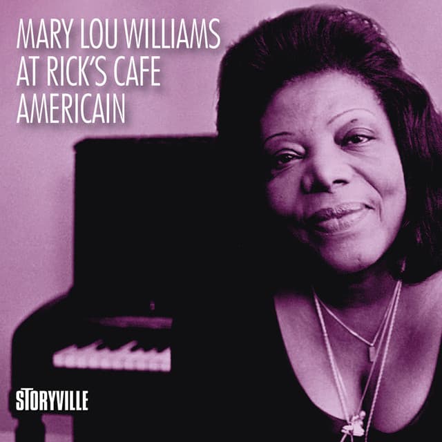 At Rick's Cafe Americain - Mary Lou Williams