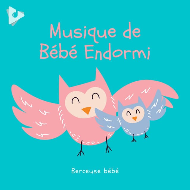 Musique de Bébé Endormi - Berceuse bébé
