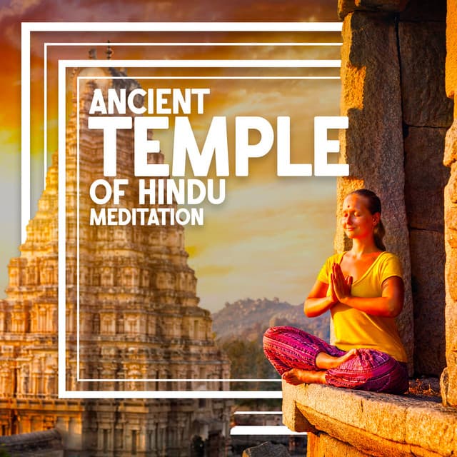 Ancient Temple of Hindu Meditation - Meditation