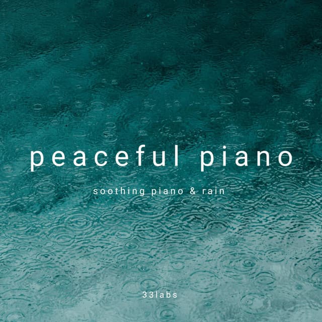 peaceful piano - 33rain