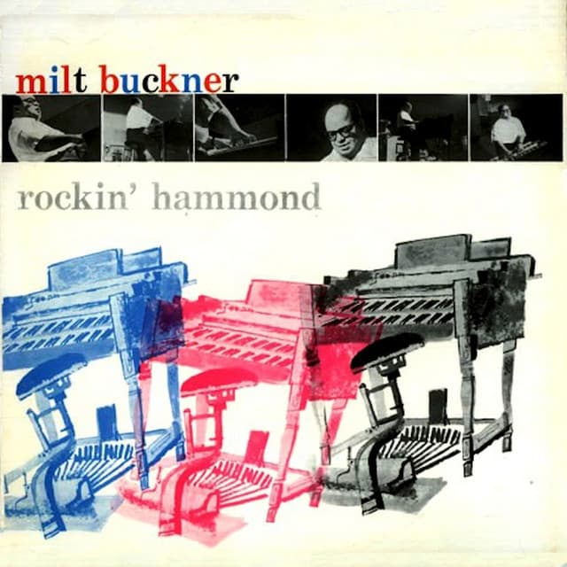 Rockin' Hammond - Milt Buckner
