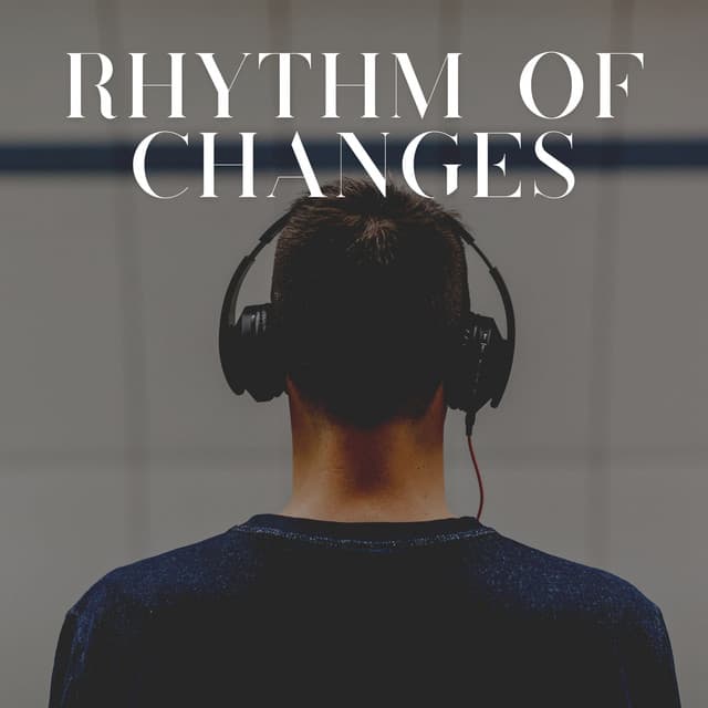 Rhythm of Changes - Binaural Beat Brainwave Subliminal Systems