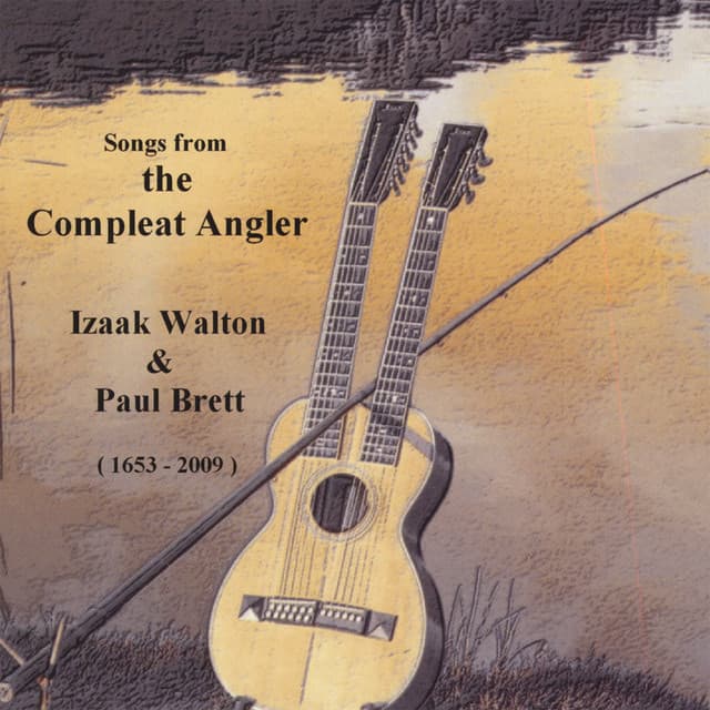 Songs from the Compleat Angler - Paul Brett