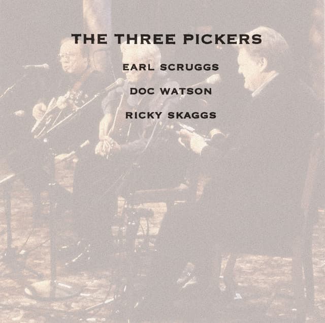 The Three Pickers - Earl Scruggs