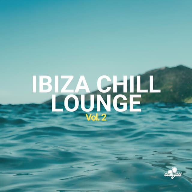 Ibiza Chill Lounge, Vol. 2 - Lounge Ibiza Cafè
