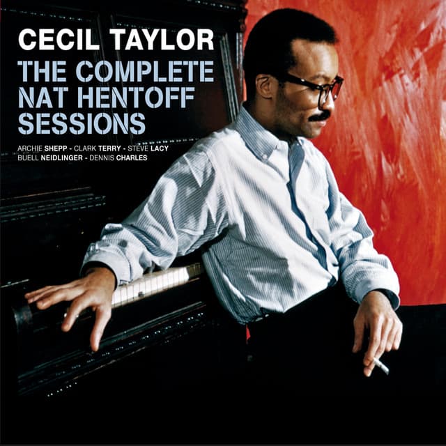 The Complete Nat Hentoff Sessions - Cecil Taylor