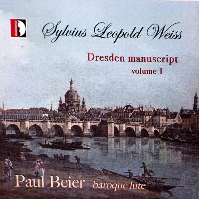 Dresden Manuscript, Vol. 1 - Silvius Leopold Weiss
