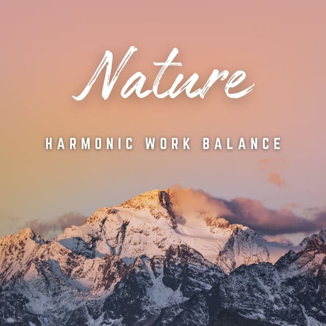 Harmonic Work Balance: Earthly Bliss - Naturally Recurring