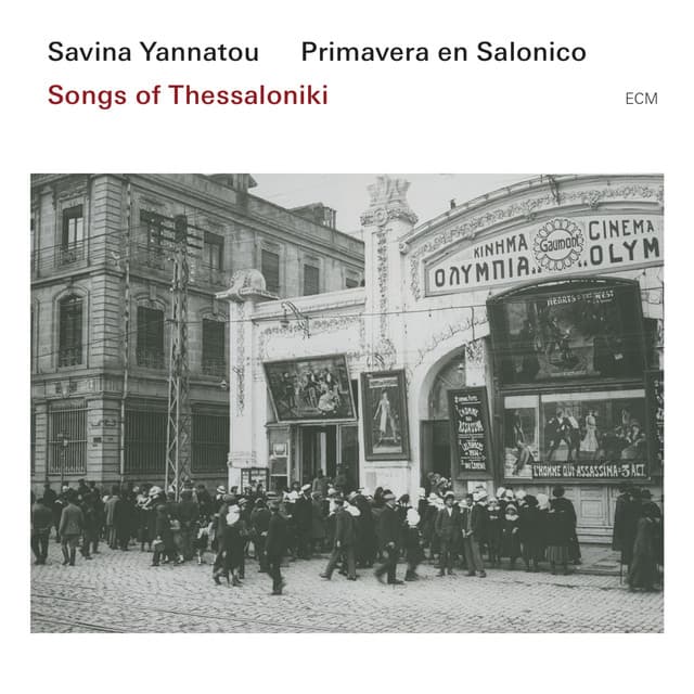 Songs Of Thessaloniki - Savina Yannatou