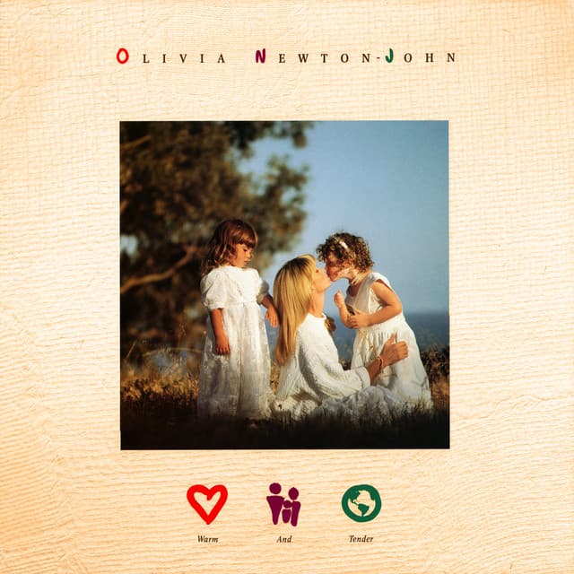 Warm And Tender - Olivia Newton-John
