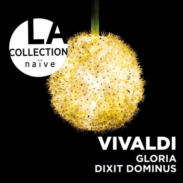 Vivaldi: Gloria, Dixit Dominus - Antonio Vivaldi
