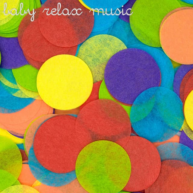 Baby Relax Music - Baby Relax Channel