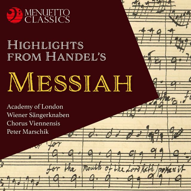 Highlights from Handel's Messiah - George Frideric Handel