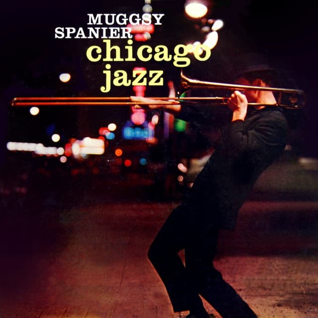 Chicago Jazz - Muggsy Spanier