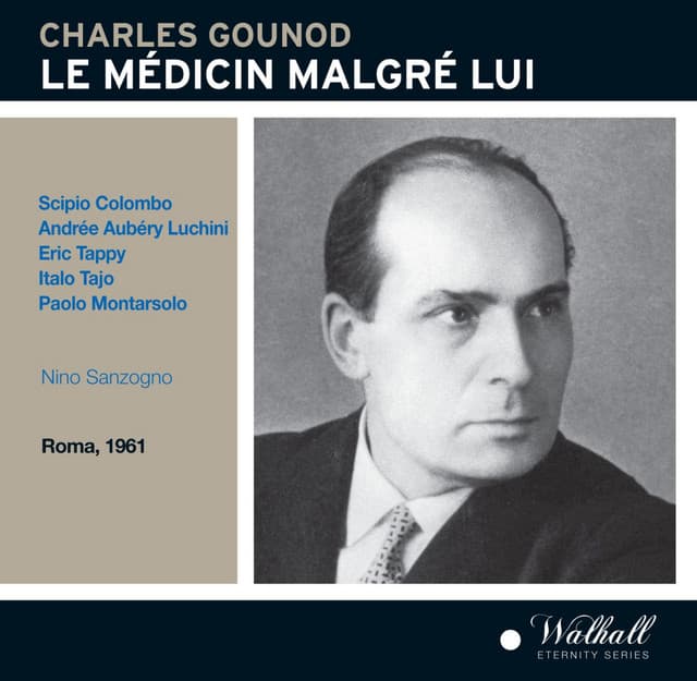 Gounod: Le médecin malgré lui - Charles Gounod