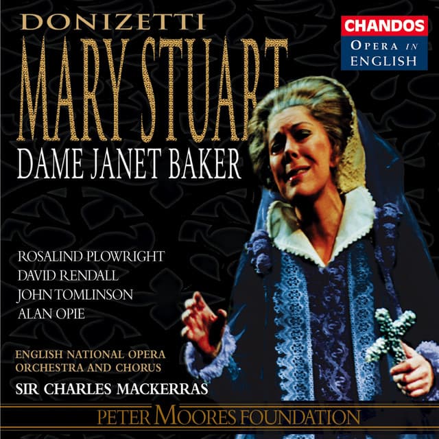 Donizetti: Mary Stuart - Gaetano Donizetti