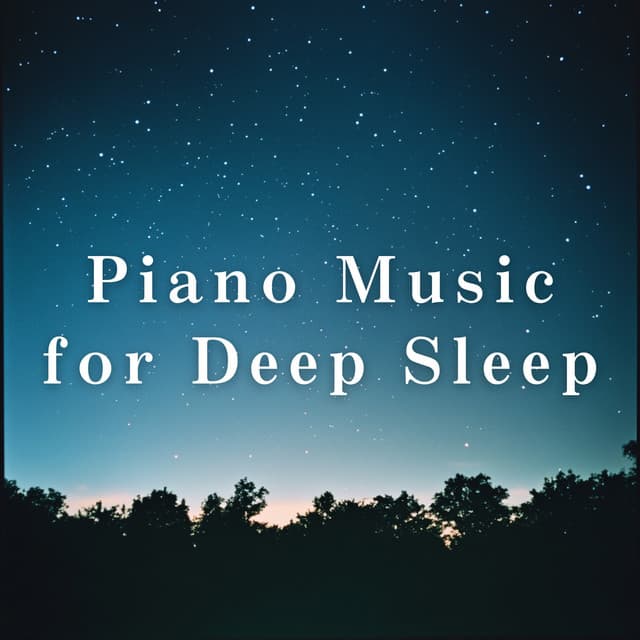 Piano Music for Deep Sleep - Relax α Wave