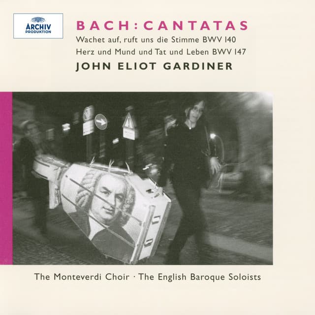 Bach, J.S.: Cantatas BWV 140 & 147 - Johann Sebastian Bach