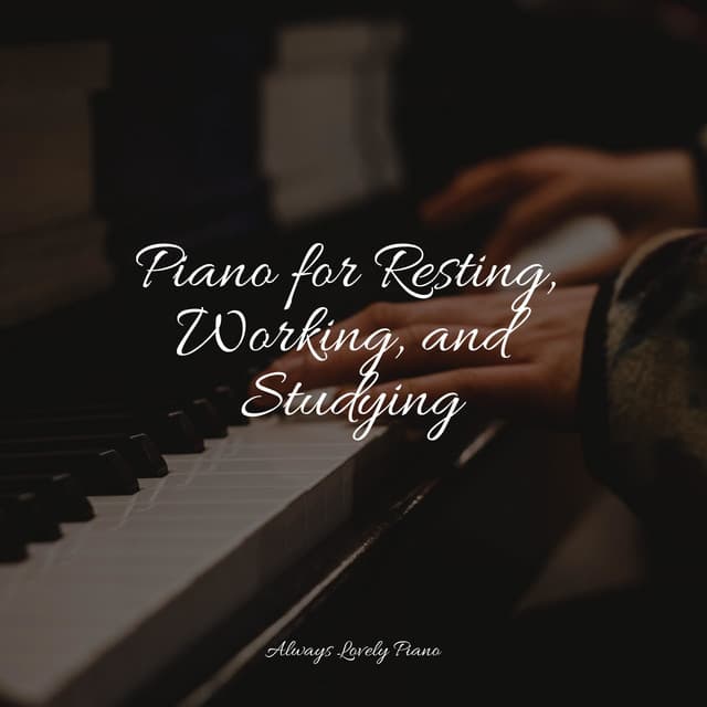 50 Melodies from a Calming and Ambient Piano - Chillout Lounge Piano