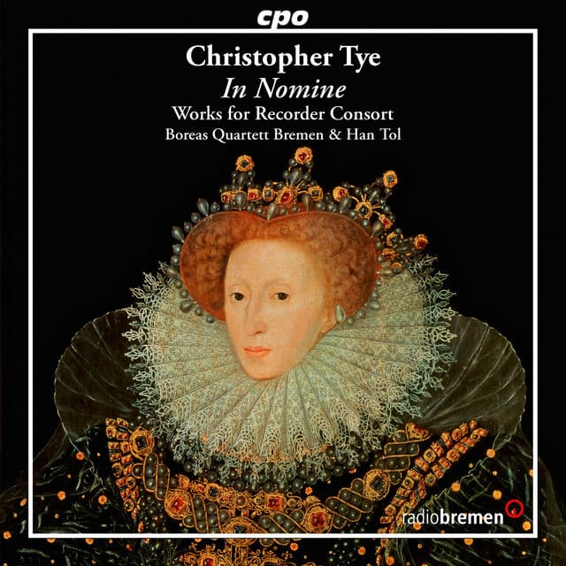 Tye: In nomine – Works for Recorder Consort - Christopher Tye