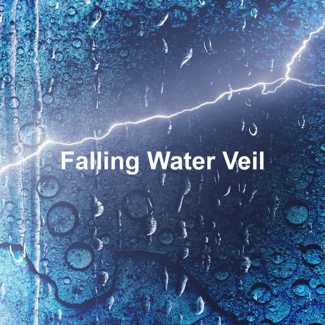 Falling Water Veil - Rain Radiance