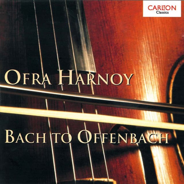 Ofra Harnoy: Bach to Offenbach - Eugène Bozza