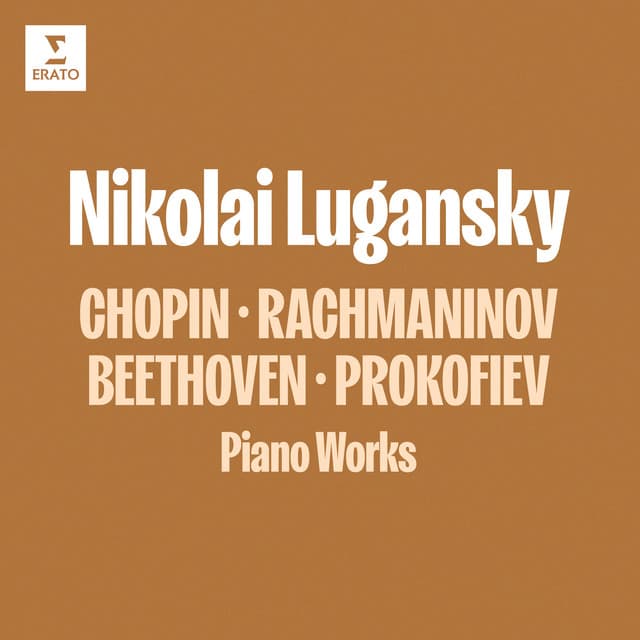 Chopin, Rachmaninov, Beethoven & Prokofiev: Piano Works - Nikolai Lugansky
