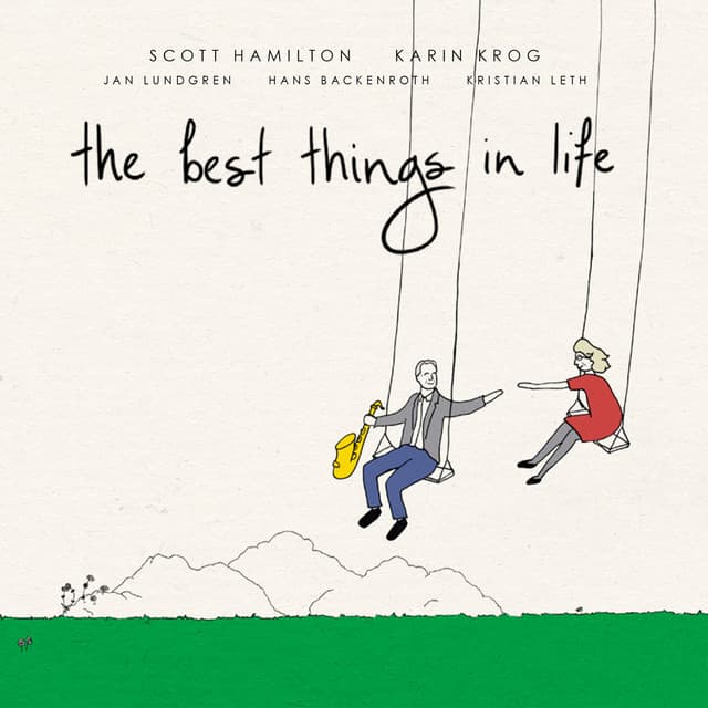 The Best Things in Life - Scott Hamilton