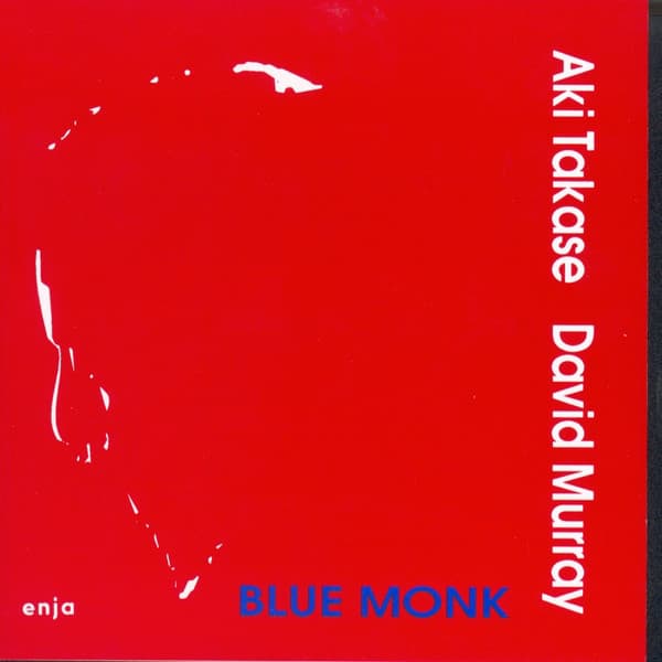 Blue Monk - Aki Takase