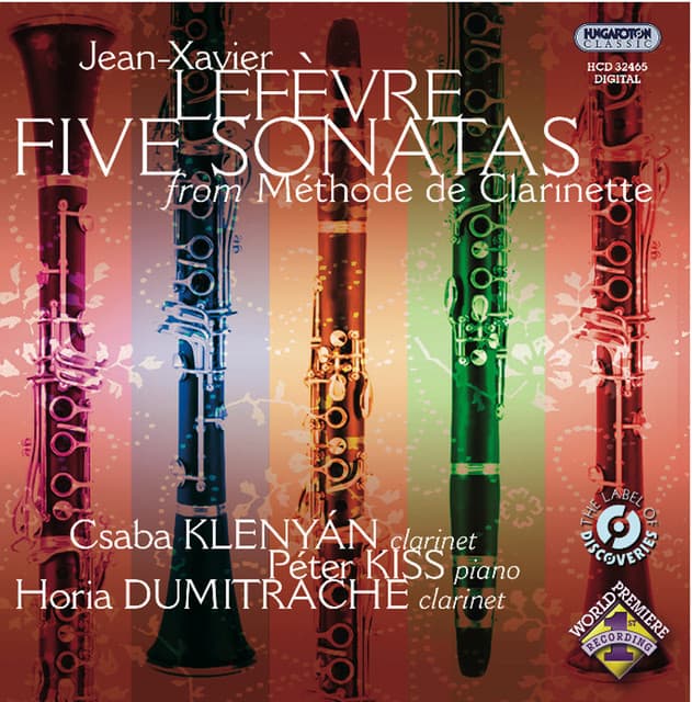 Lefevre: Clarinet Sonatas Nos. 1-5 / Clarinet Duos - Jean-Xavier Lefèvre
