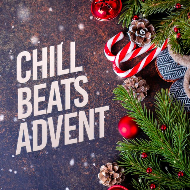 Chill Beats Advent - Chill Hip-Hop Beats