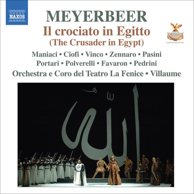 Meyerbeer: Il crociato in Egitto - Giacomo Meyerbeer