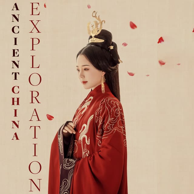 Ancient China Exploration - Ana Silencio