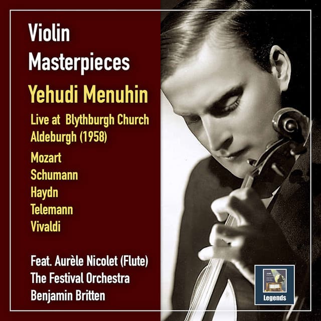 Violin Masterpieces: Yehudi Menuhin Live at Blythburgh Church, Aldeburgh, 1958 - Yehudi Menuhin