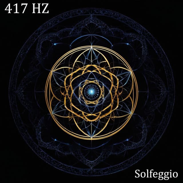 417 Hz Energy Shift: Cleanse Negativity & Embrace Change - Solfeggio