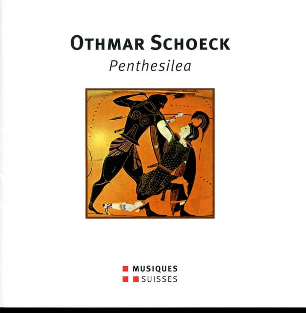 Schoeck: Penthesilea, Op. 39 - Othmar Schoeck