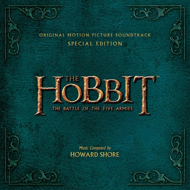 The Hobbit: The Battle of the Five Armies - Howard Shore
