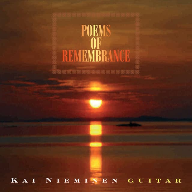 Poems of Remembrance - Kai Nieminen