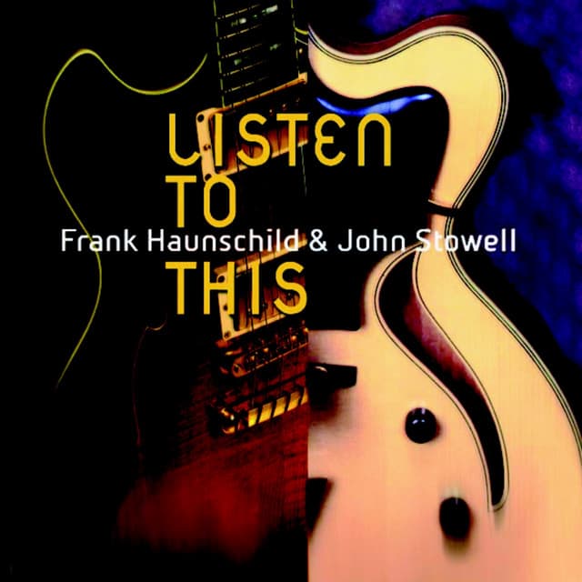 Listen to This - John Stowell