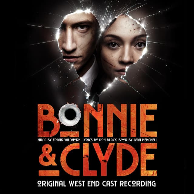 Bonnie & Clyde - Frank Wildhorn