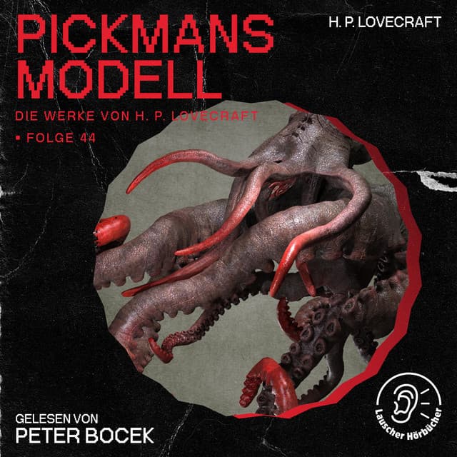 Pickmans Modell - Die Werke von H. P. Lovecraft