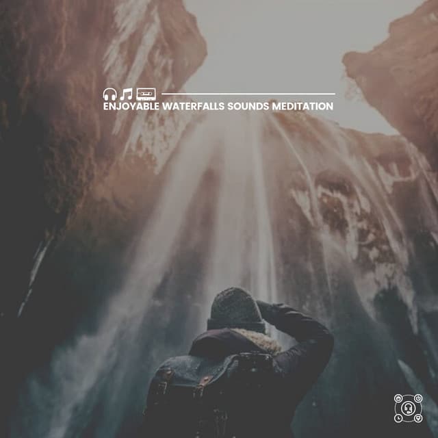 Enjoyable Waterfalls Sounds Meditation - Outdoor Field Recorders