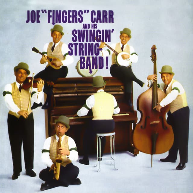 Swingin' String Band - Joe "Fingers" Carr