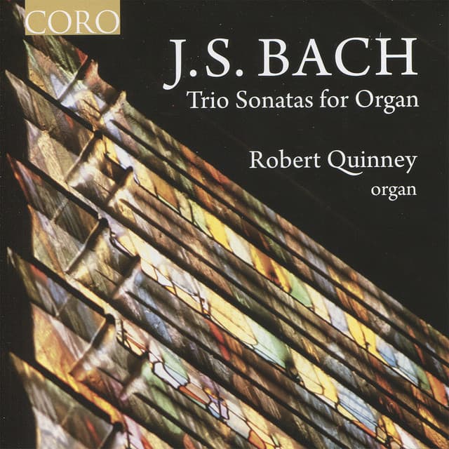Bach: Trio Sonatas For Organ - Johann Sebastian Bach