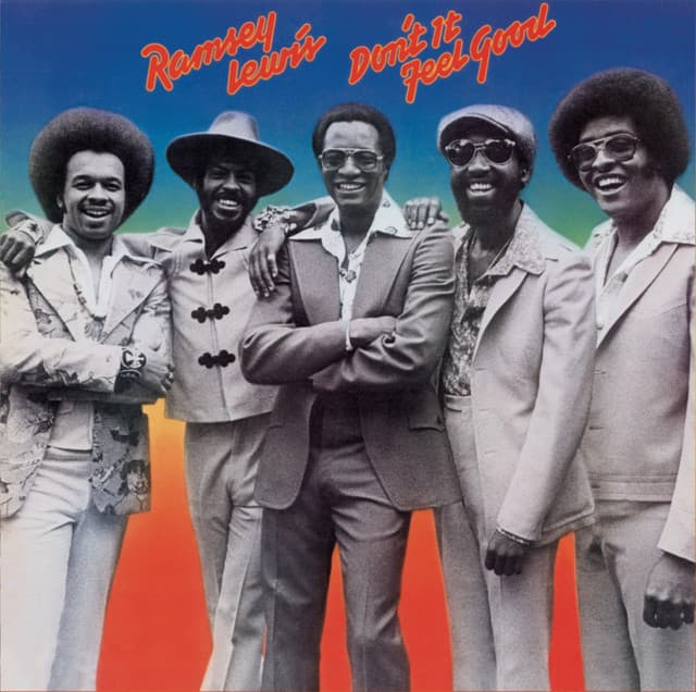 Don't It Feel Good - Ramsey Lewis