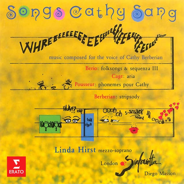Songs Cathy Sang, Music Composed for the Voice of Cathy Berberian. Berio: Folksongs & Sequenza III - Cage: Aria - Pousseur: Phonèmes pour Cathy - Berberian: Stripsody - Luciano Berio