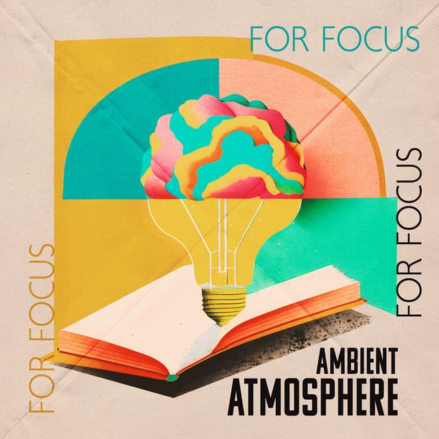 Ambient Atmosphere for Focus: Study with Peace and Calm Concentration - Lounge relax
