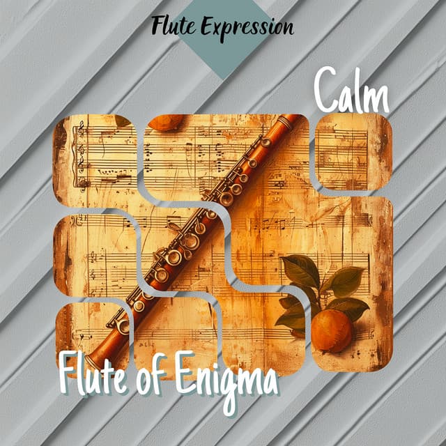 Calm - Flute of Enigma - Flute Expression