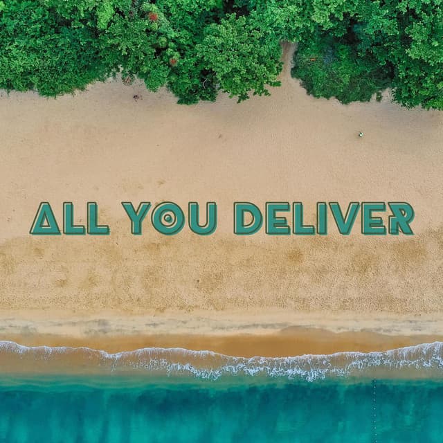 All You Deliver - Soulfood