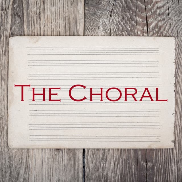 The Choral - Edward Elgar